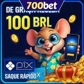 700bet Ganhe R$ 100,00 Gratis
